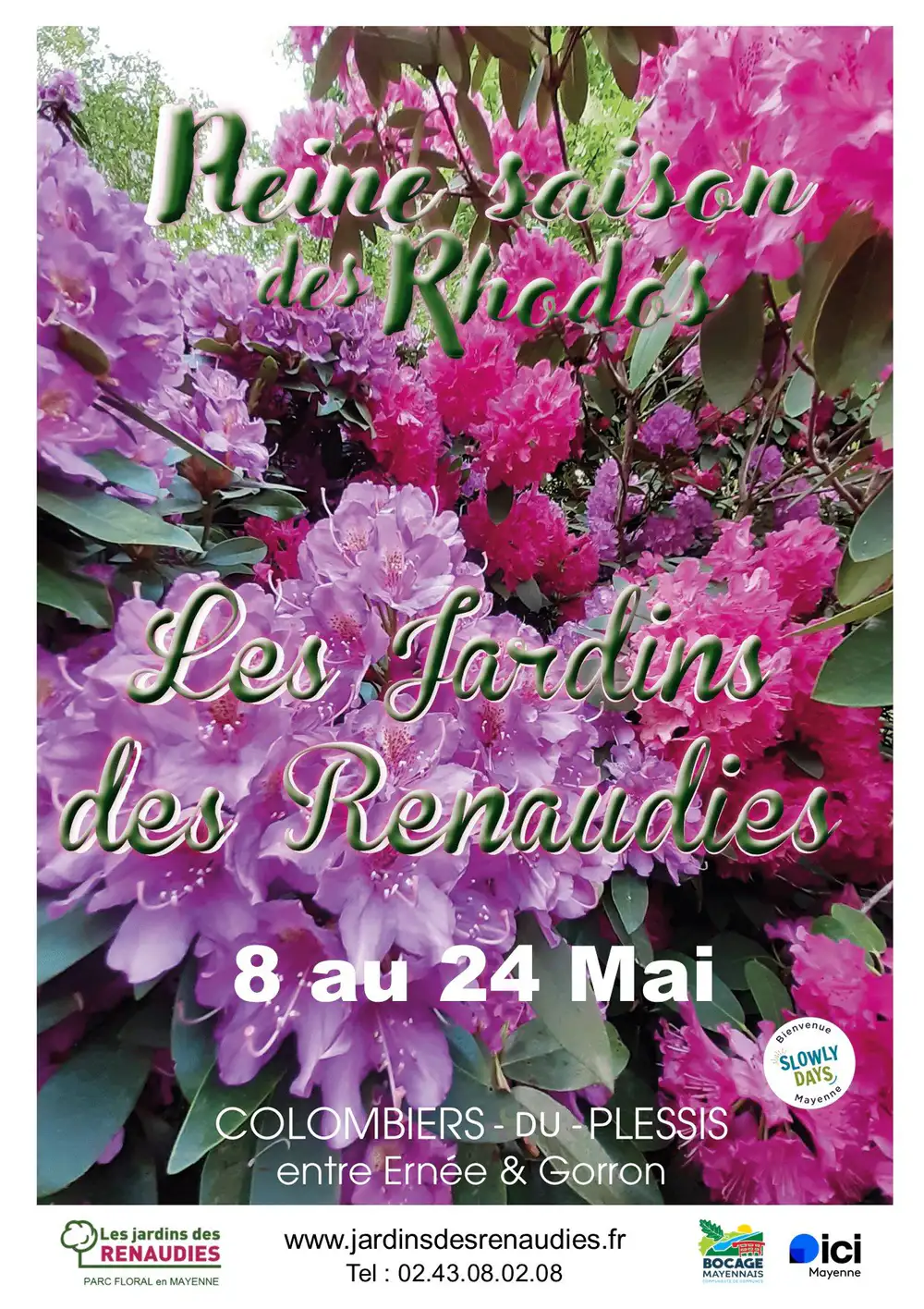 JARDINS DES RENAUDIES/PLEINE SAISON DES RHODOS/DU 8 AU 24 MAI