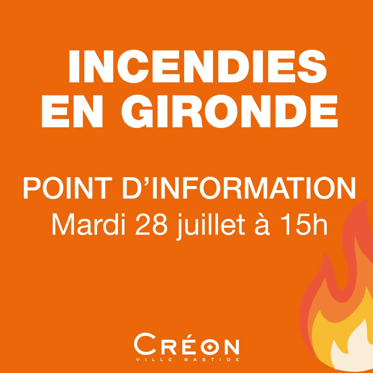 INCENDIES EN GIRONDE POINT D’INFORMATION