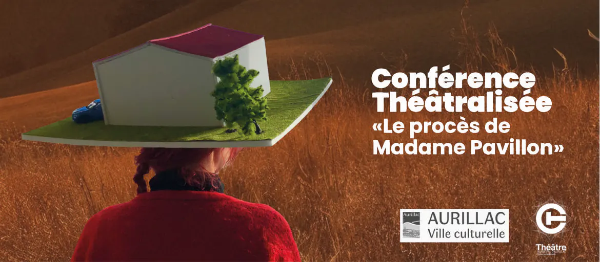 Vivre à Giou de Mamou - THÉÂTRE - Le Procès de Madame Pavillon