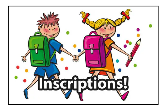 INSCRIPTIONS ÉCOLE RENTRÉE 2026
