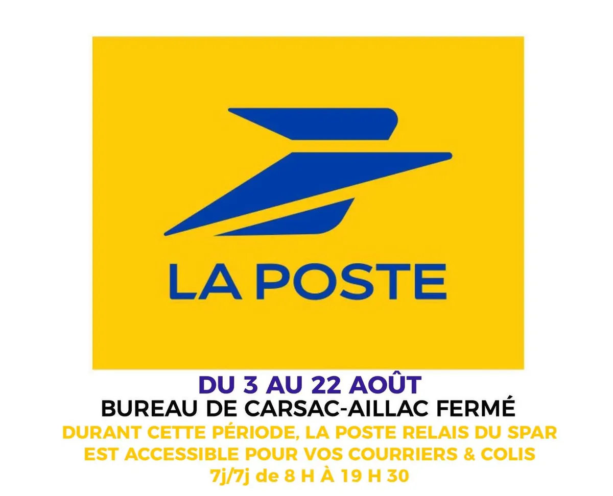 LA POSTE // FERMETURE ESTIVALE