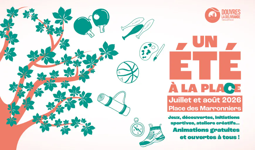 UN ÉTÉ À LA PLACE - DES ANIMATIONS GRATUITES TOUT L'ÉTÉ