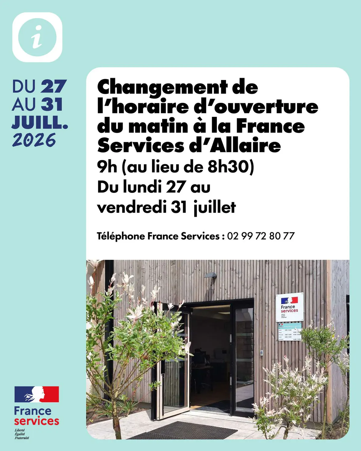 France Services : changement d’horaire du 27 au 31 juillet
