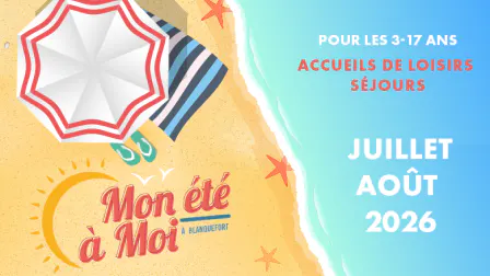 Mon été à moi 2026 - Ville de Blanquefort
