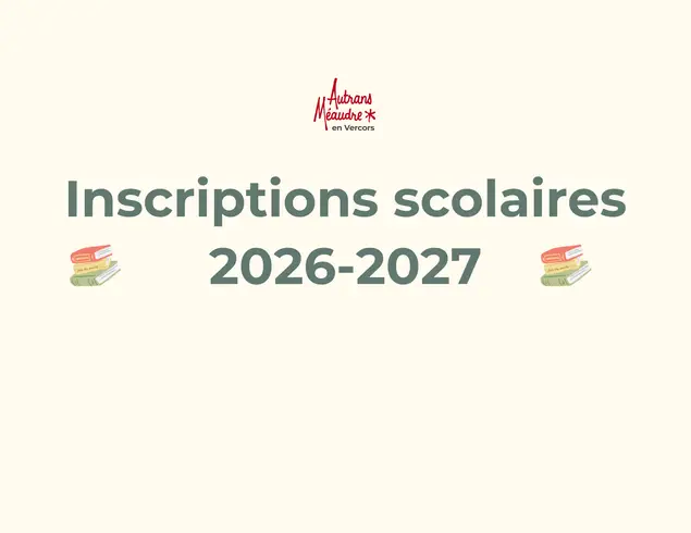 LANCEMENT DES INSCRIPTIONS SCOLAIRES 2026-2027