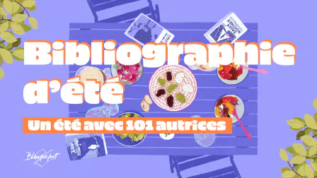 Votre bibliographie d’été 2025 est disponible !