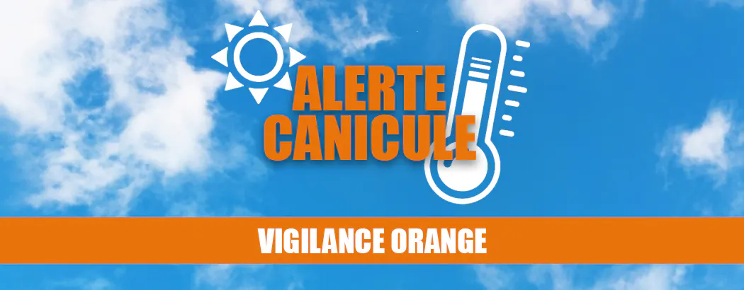 Vigilance orange canicule