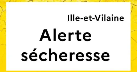 L’Ille-et-Vilaine passe en vigilance sécheresse - Bruz