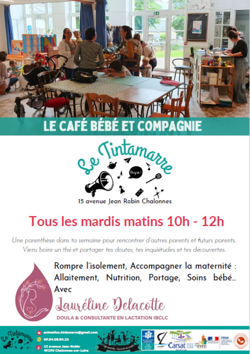 LE TINTAMARRE - LE CAFÉ BÉBÉ ET COMPAGNIE TOUS LES MARDIS MATINS 10 H - 12 H