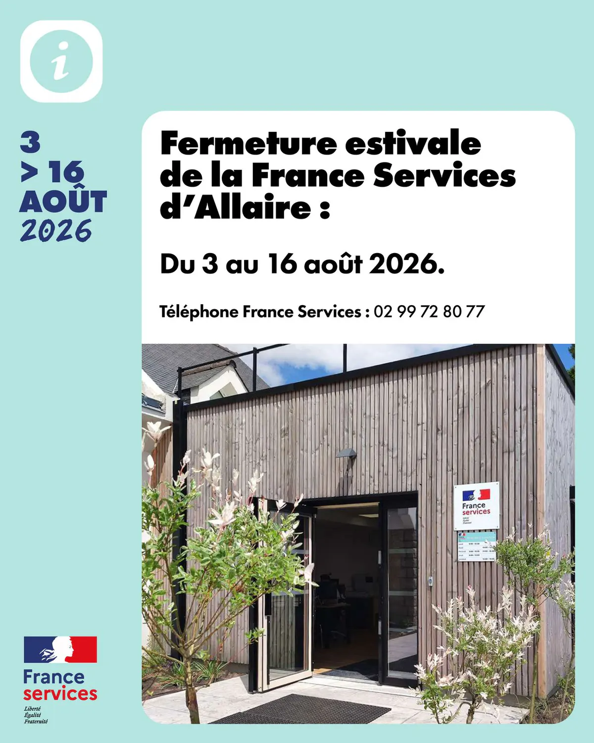 Fermeture estivale de la France Services