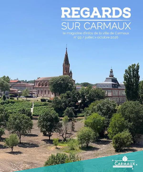 Regards sur carmaux #93 : les actus de la ville dans votre boite aux lettres