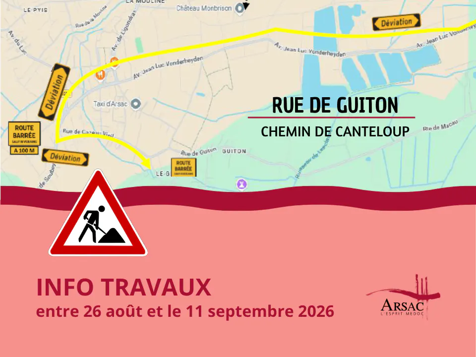 IMPORTANT | PLAN DE DÉVIATION rue de Guiton - Mairie d'Arsac