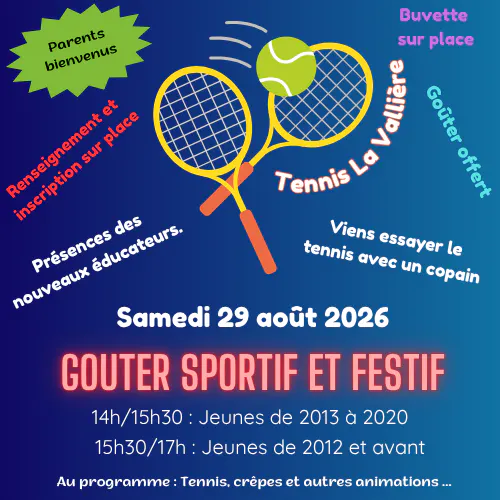 Tennis La Vallière Gouter Sportif et Festif samedi 29 août à partir de 14h. - Actualités