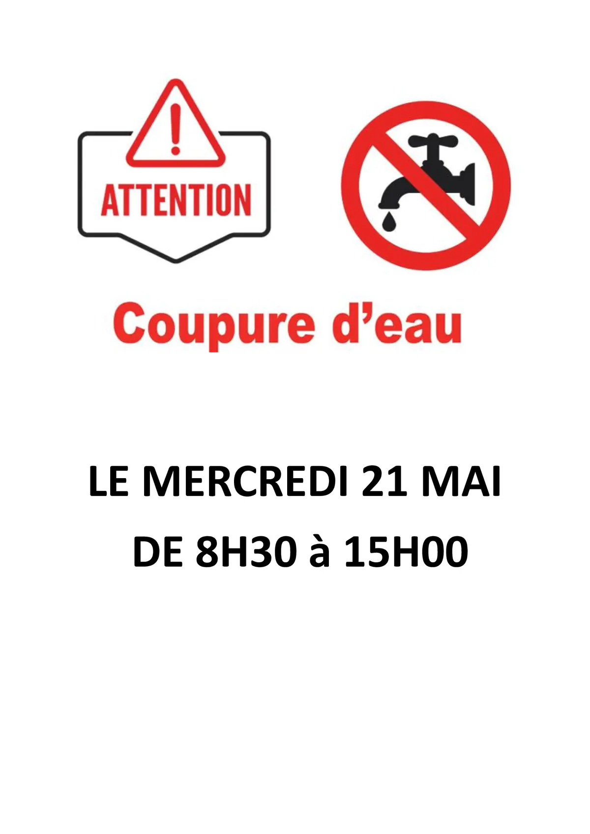 COUPURE D’EAU de 8H30-15H00  MERCREDI 21/05
