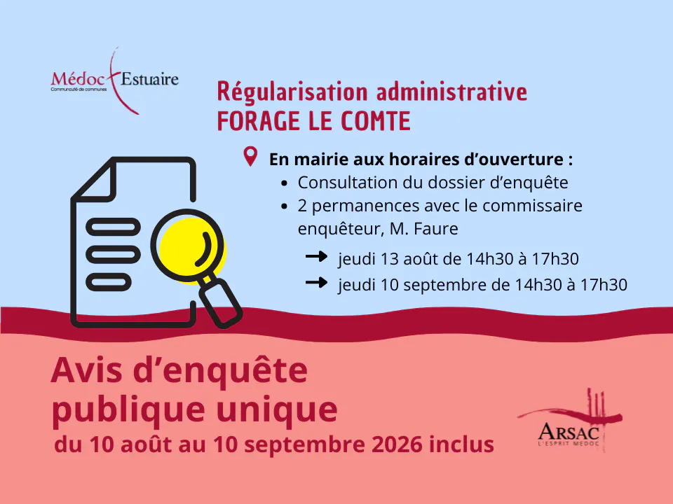 AVIS ENQUETE PUBLIQUE UNIQUE | Forage Le Comte - Mairie d'Arsac