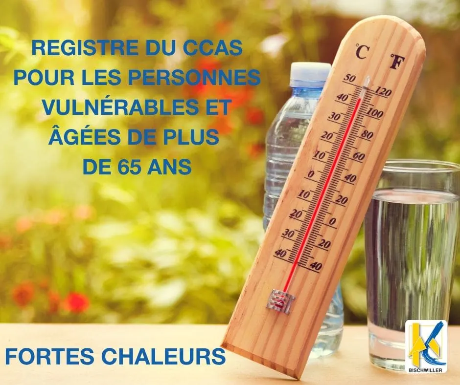 Fortes chaleurs : pensez à vous inscrire au registre du CCAS - Ville Bischwiller