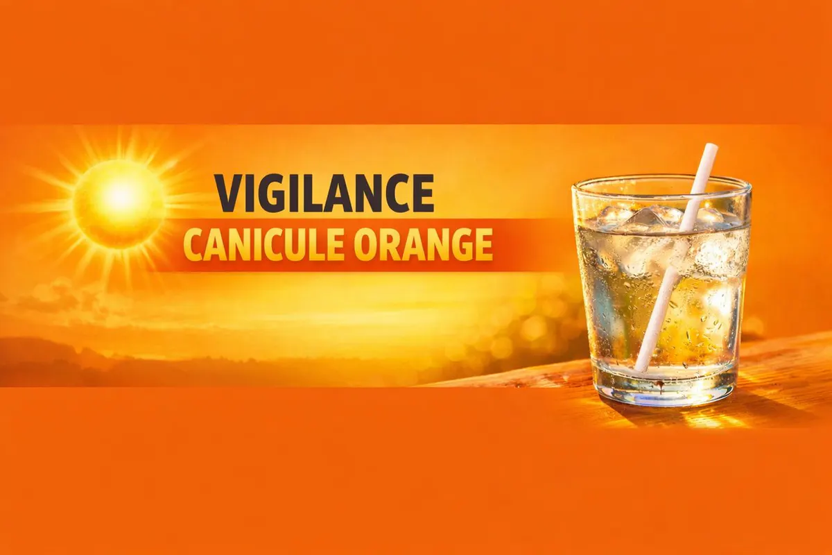 VIGILANCE CANICULE DE NIVEAU ORANGE à partir de MARDI 7 JUILLET 12 H 00