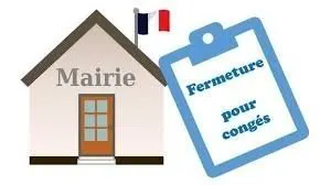 Fermeture mairie du 2 au 23 août 2026